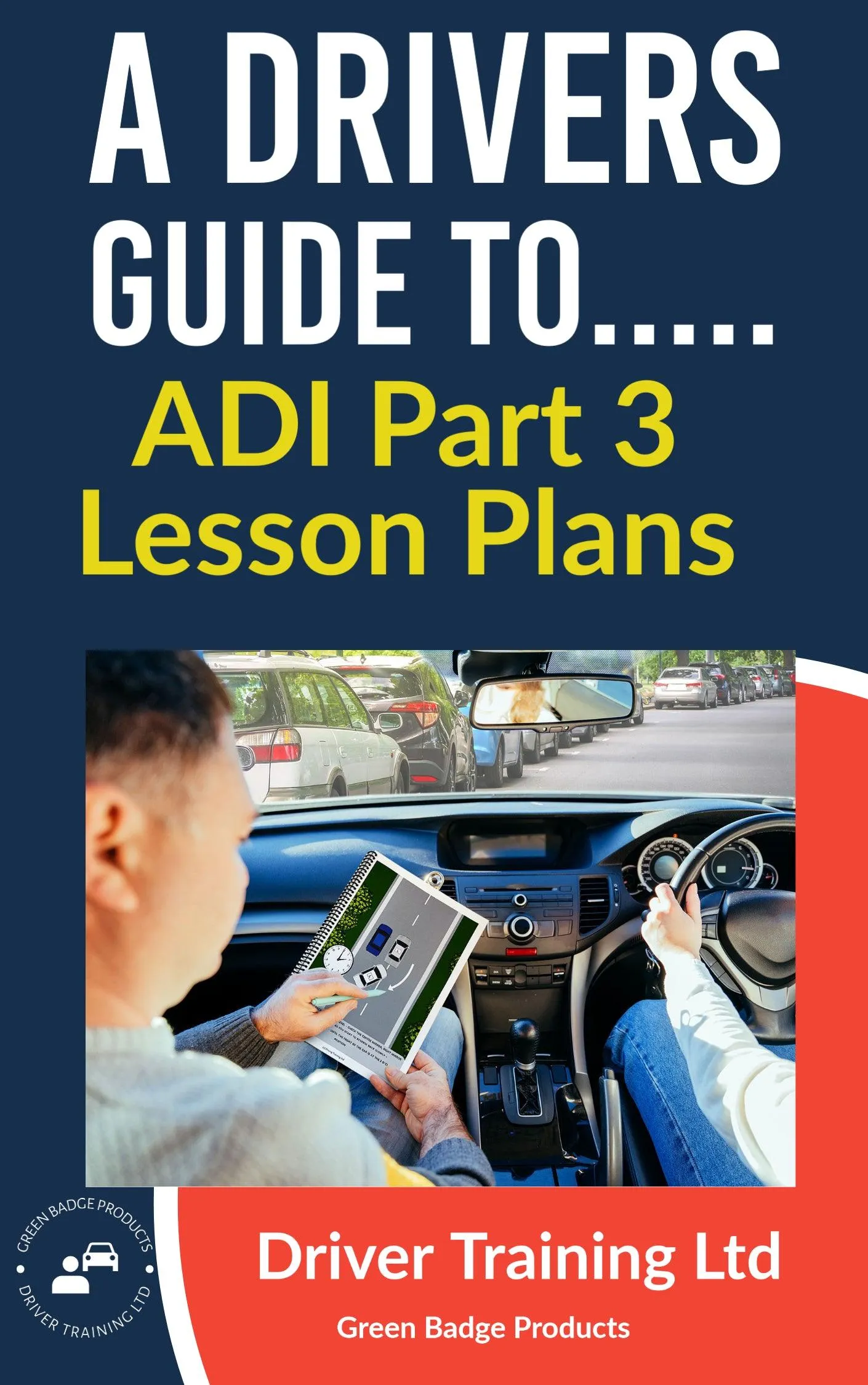 ADI PART 3 / ADI STANDARDS CHECK TEST SET FOR DRIVING INSTRUCTORS